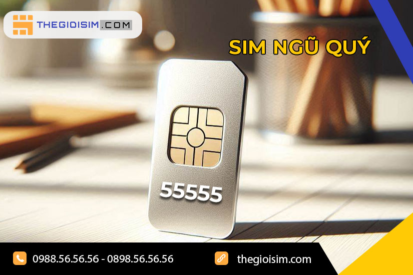 Sim Ngũ quý là sim trong dãy số có sự kết hợp của 5 con số giống nhau, nằm liền kề nhau trong dãy số điện thoại