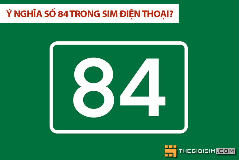 Các quan niệm khác nhau về ý nghĩa số 84