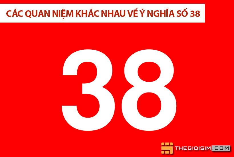 Các quan niệm khác nhau về ý nghĩa số 38