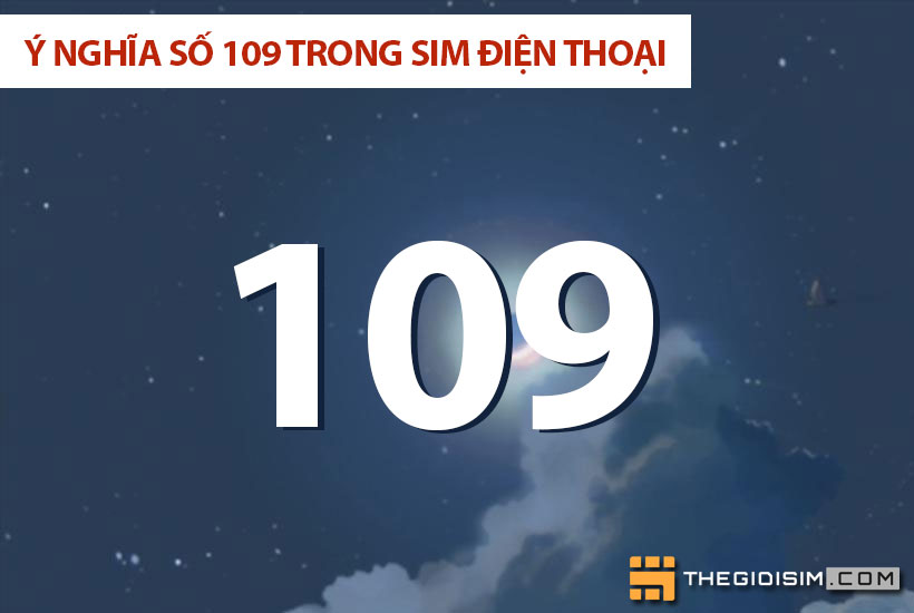 Các quan niệm khác nhau về ý nghĩa số 109