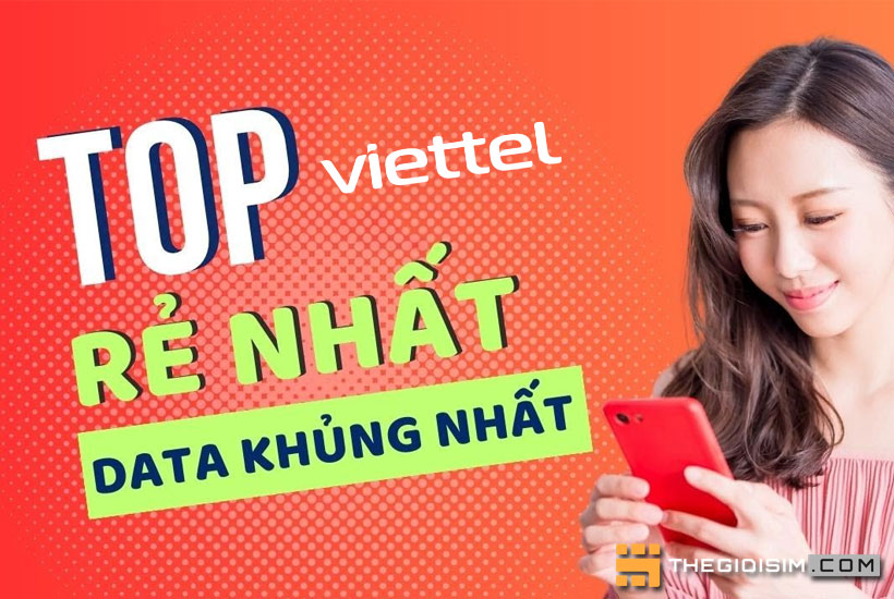 Các gói cước data rẻ nhất của Viettel 2024