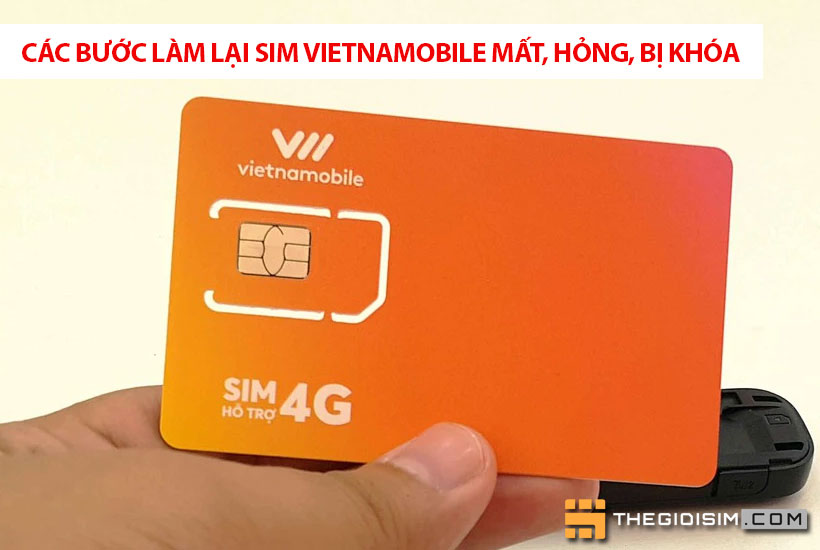 Các bước làm lại SIM Vietnamobile nhanh chóng, đơn giản