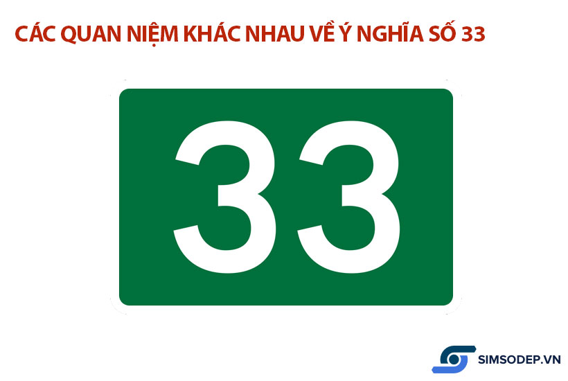 Ý nghĩa số 33 trong phong thủy, ý nghĩa số 33 trong sim điện thoại?